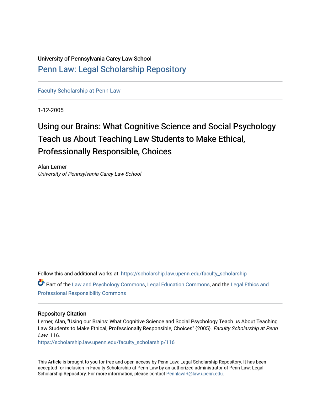 What Cognitive Science and Social Psychology Teach Us About Teaching Law Students to Make Ethical, Professionally Responsible, Choices