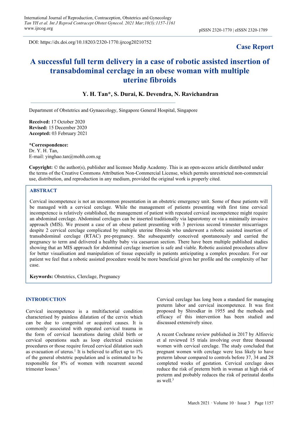 A Successful Full Term Delivery in a Case of Robotic Assisted Insertion of Transabdominal Cerclage in an Obese Woman with Multiple Uterine Fibroids