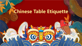 Chinese Table Etiquette Content
