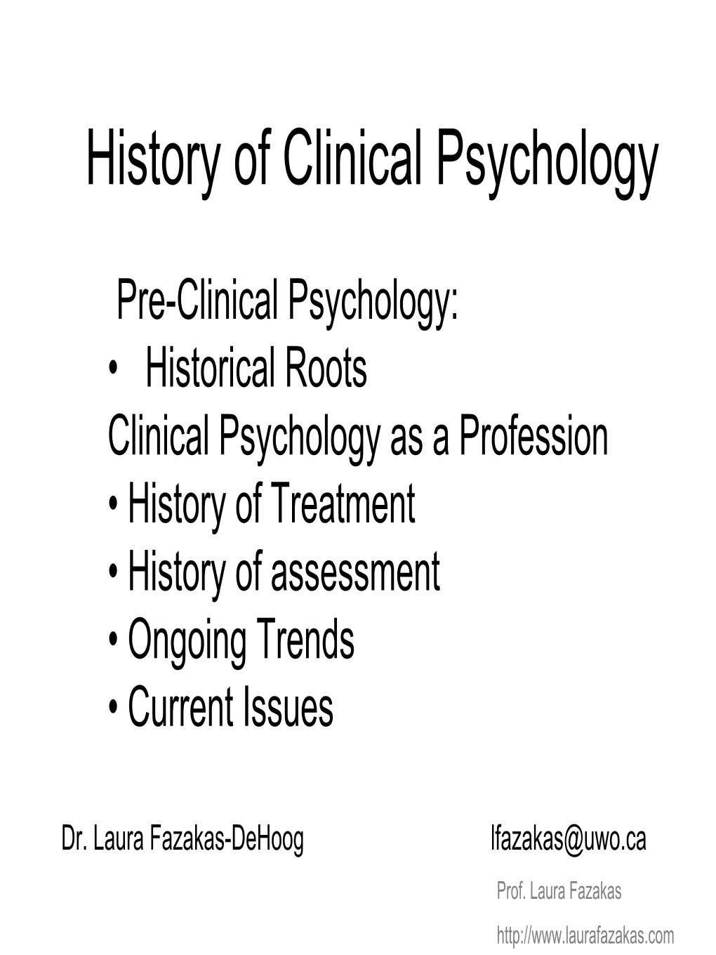 History of Clinical Psychology