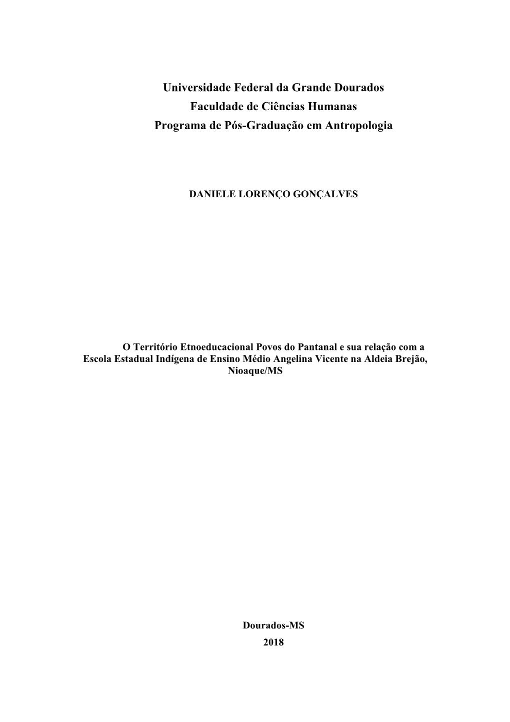 Universidade Federal Da Grande Dourados Faculdade De Ciências Humanas Programa De Pós-Graduação Em Antropologia