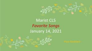 Marist CLS Favorite Songs January 14, 2021