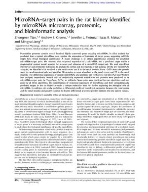 Microrna–Target Pairs in the Rat Kidney Identified by Microrna Microarray, Proteomic, and Bioinformatic Analysis Zhongmin Tian,1,2 Andrew S