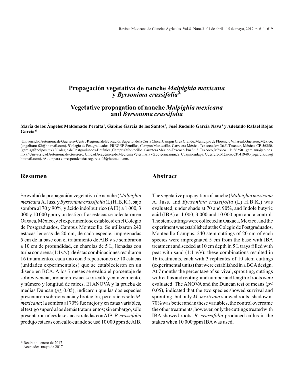 Propagación Vegetativa De Nanche Malpighia Mexicana Y Byrsonima Crassifolia* Vegetative Propagation of Nanche Malpighia Mexicana and Byrsonima Crassifolia