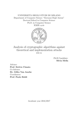 Analysis of Cryptographic Algorithms Against Theoretical and Implementation Attacks INF/01