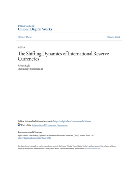 The Shifting Dynamics of International Reserve Currencies