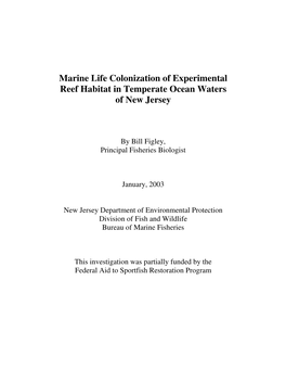 Marine Life Colonization of Experimental Reef Habitat in Temperate Ocean Waters of New Jersey