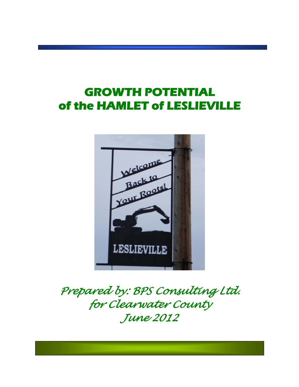 GROWTH POTENTIAL of the HAMLET of LESLIEVILLE