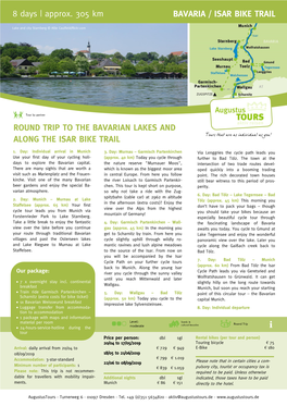 8 Days | Approx. 305 Km BAVARIA / ISAR BIKE TRAIL ROUND TRIP to the BAVARIAN LAKES and ALONG the ISAR BIKE TRAIL