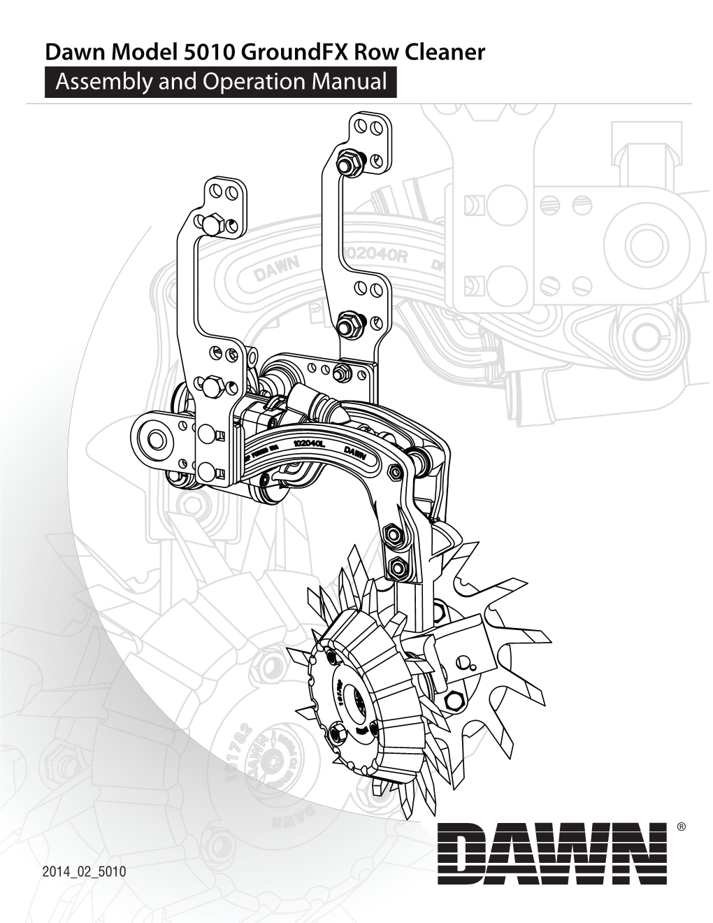 Dawn Model 5010 Groundfx Row Cleaner Assembly and Operation Manual