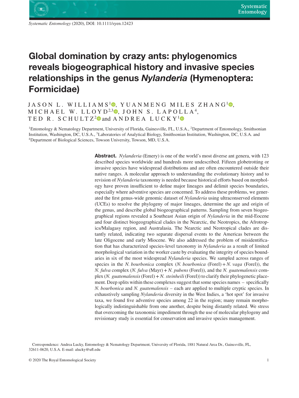 Phylogenomics Reveals Biogeographical History and Invasive Species Relationships in the Genus Nylanderia (Hymenoptera: Formicidae)