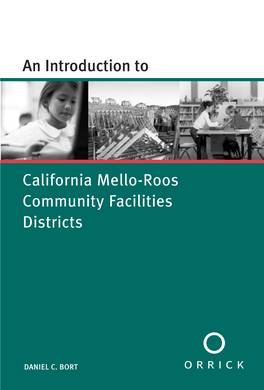 California Mello-Roos Community Facilities Districts an Introduction To