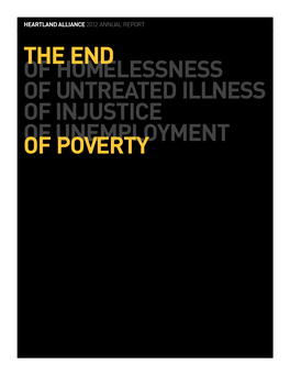 THE END of Homelessness of Untreated Illness of Injustice of Unemployment of Poverty THE