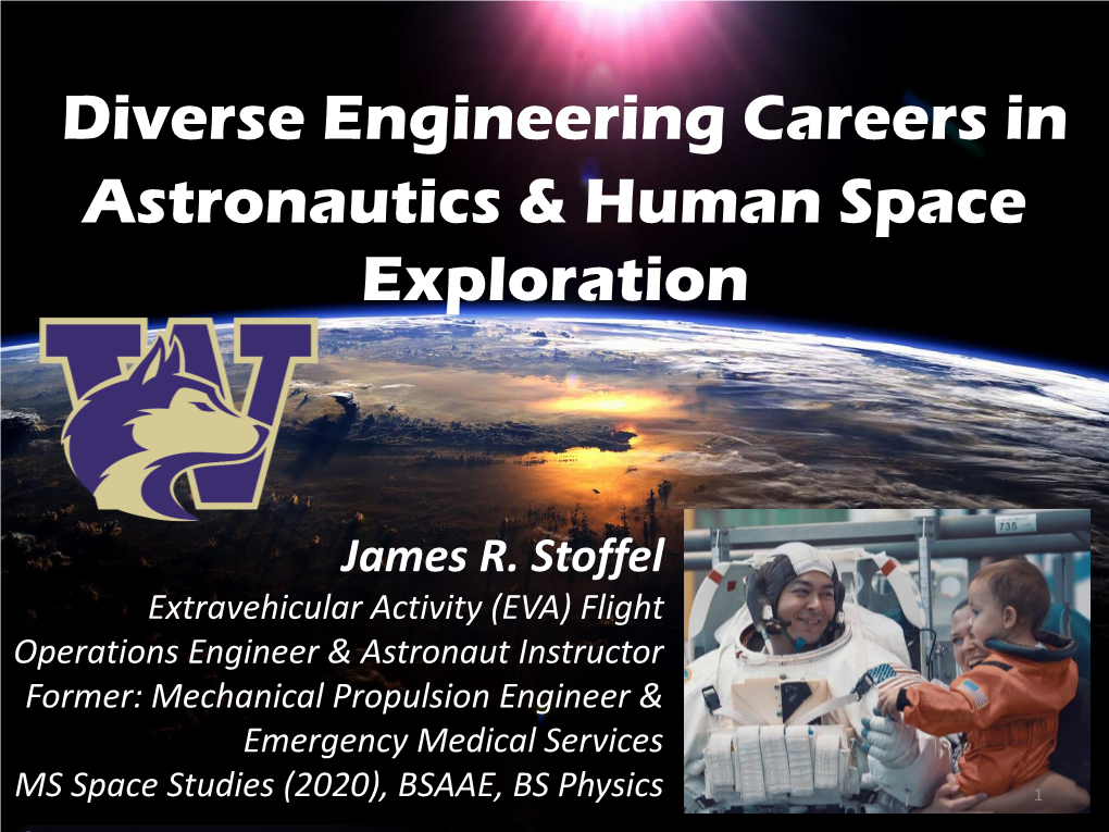 Diverse Engineering Careers in Astronautics & Human Space