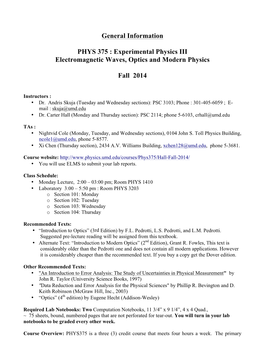 General Information PHYS 375 : Experimental Physics III