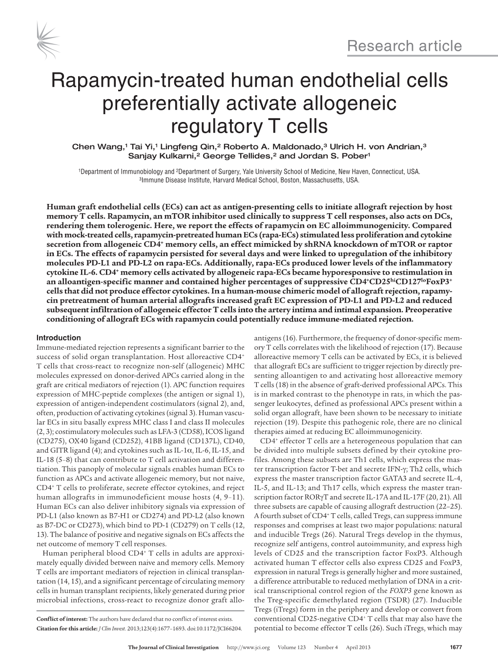 Rapamycin-Treated Human Endothelial Cells Preferentially Activate Allogeneic Regulatory T Cells Chen Wang,1 Tai Yi,1 Lingfeng Qin,2 Roberto A