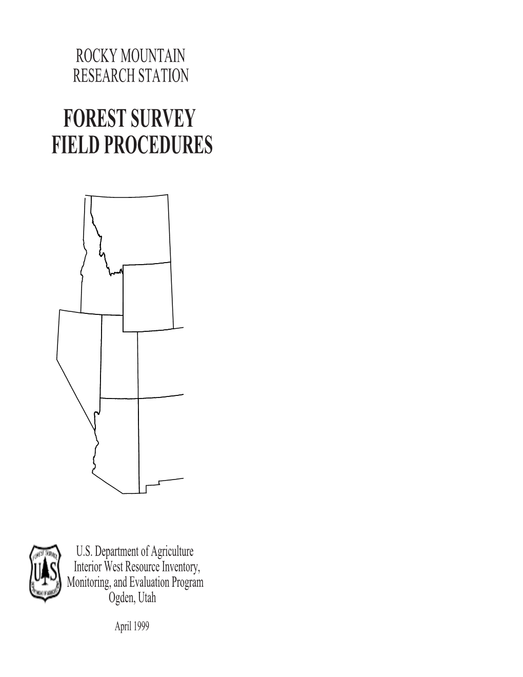 Rocky Mountain Research Station Forest Survey Field Procedures