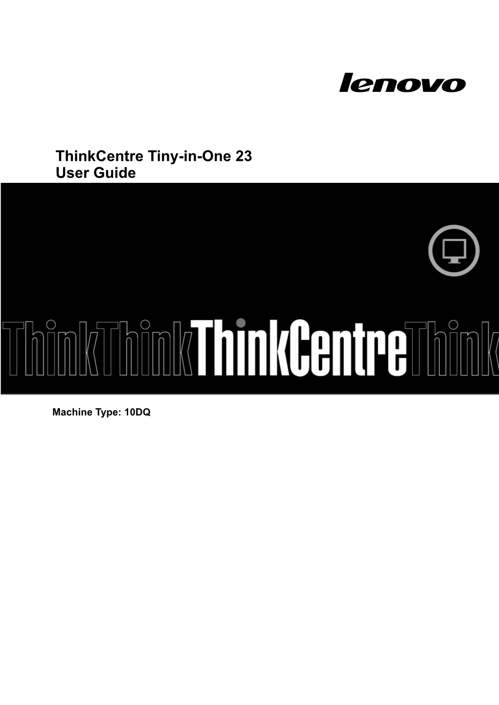 Thinkcentre Tiny-In-One 23 User Guide