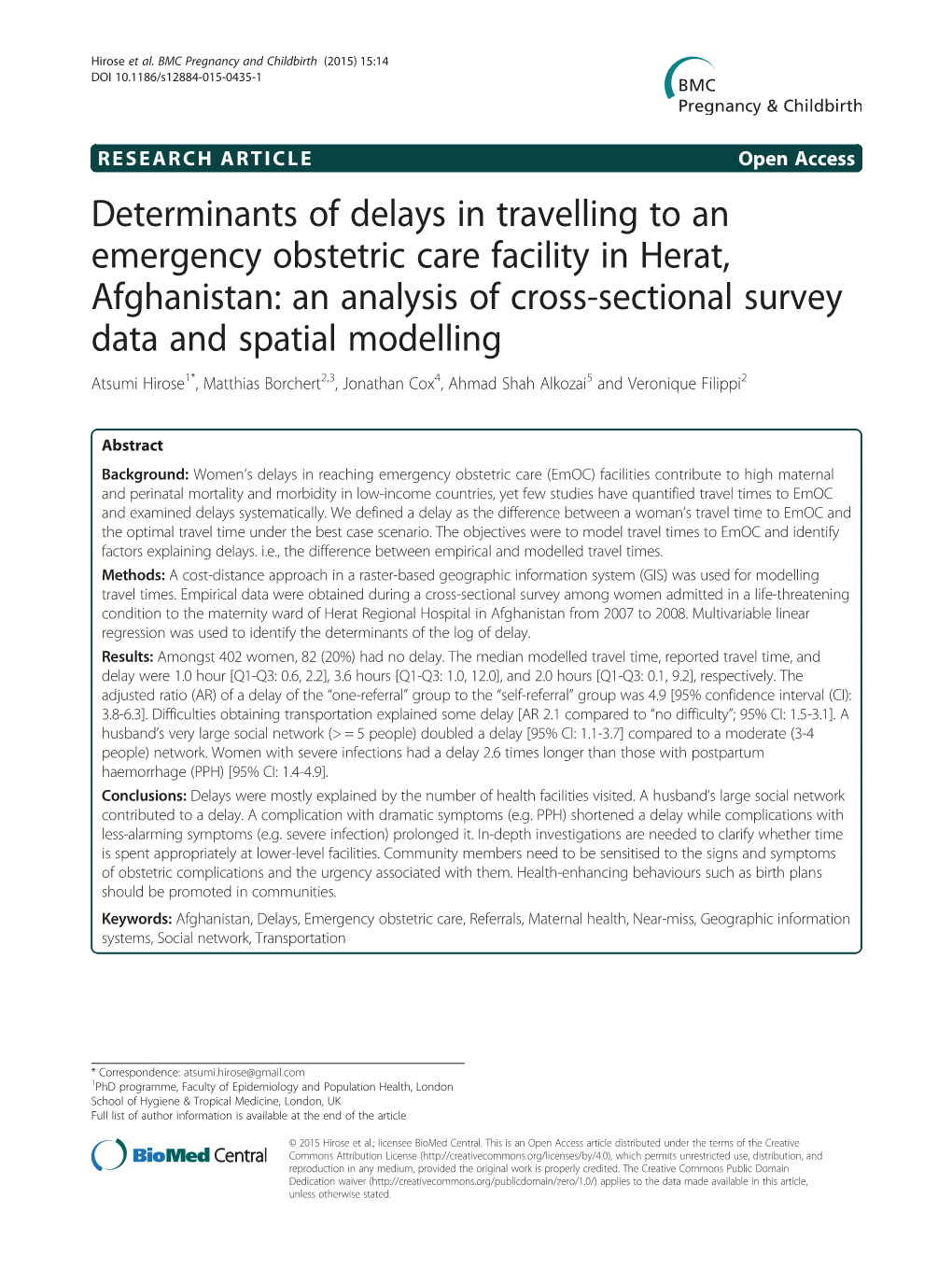 Determinants of Delays in Travelling to an Emergency Obstetric Care Facility in Herat, Afghanistan