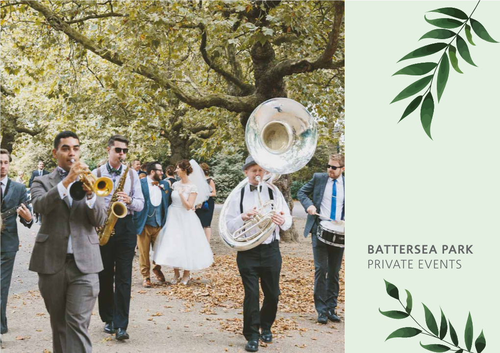 Battersea Park Private Events Contents