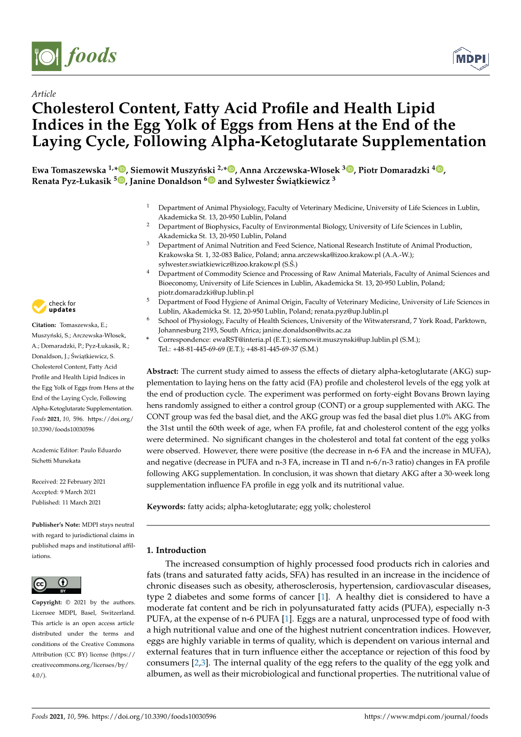 Cholesterol Content, Fatty Acid Profile and Health Lipid Indices in the Egg