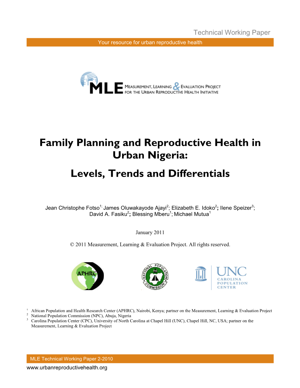 Family Planning and Reproductive Health in Urban Nigeria: Levels, Trends and Differentials