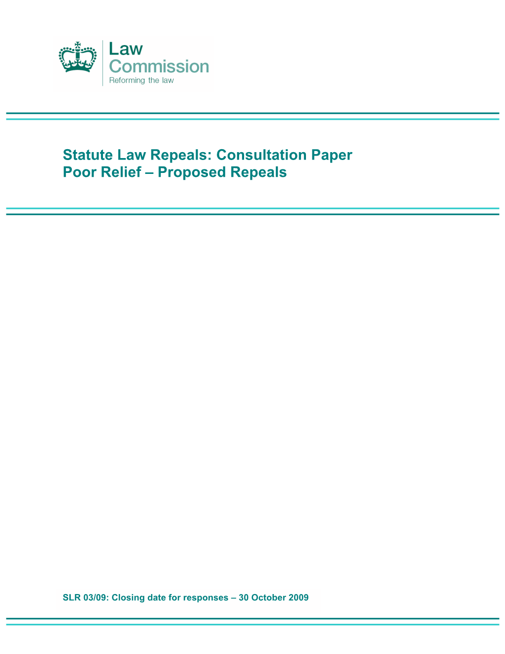 Consultation Paper Poor Relief – Proposed Repeals