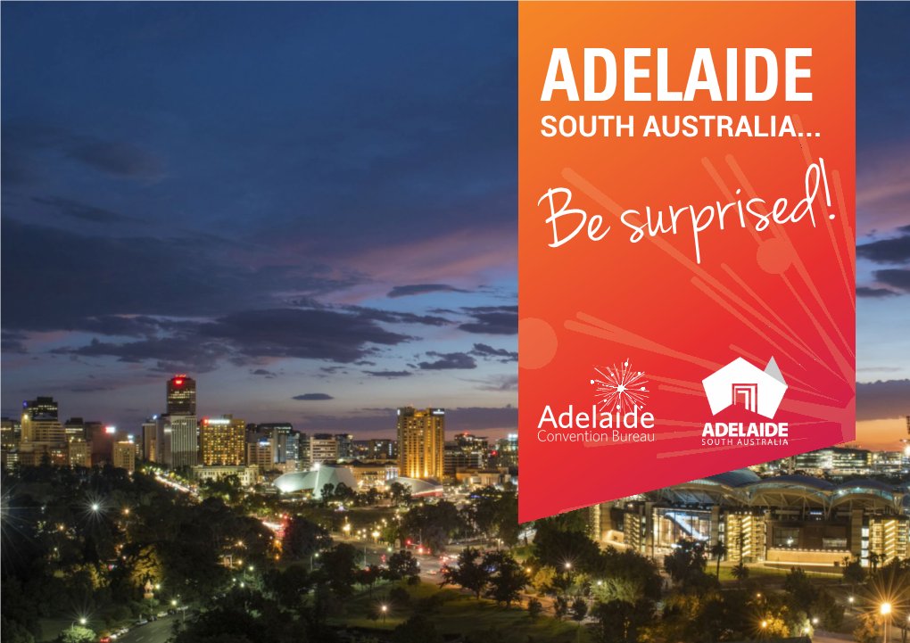 ADELAIDE SOUTH AUSTRALIA... Be Surprised! Be Surprised