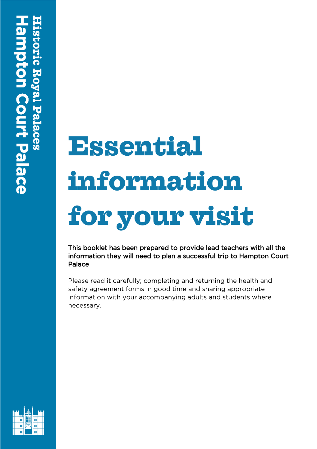 Essential Information for Your Visit