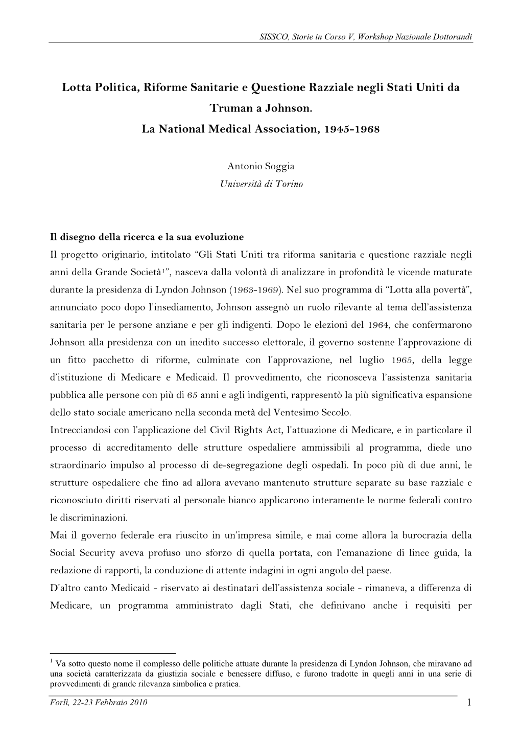 Nell'arco Degli Ultimi Due Decenni, Nella Storiografia Delle Politiche