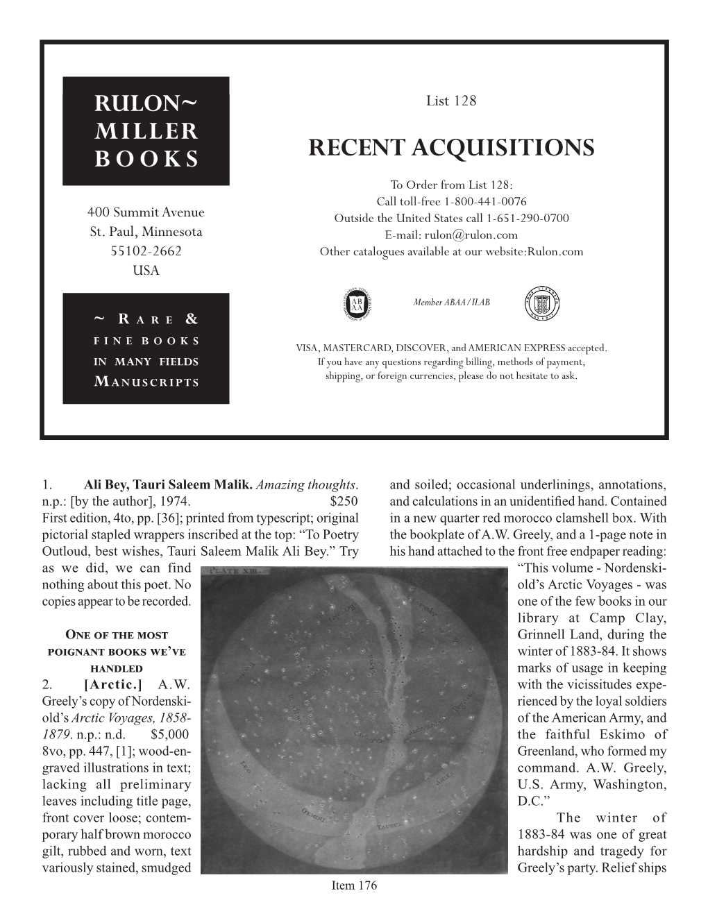 RECENT ACQUISITIONS BOOKS to Order from List 128: Call Toll-Free 1-800-441-0076 400 Summit Avenue Outside the United States Call 1-651-290-0700 St