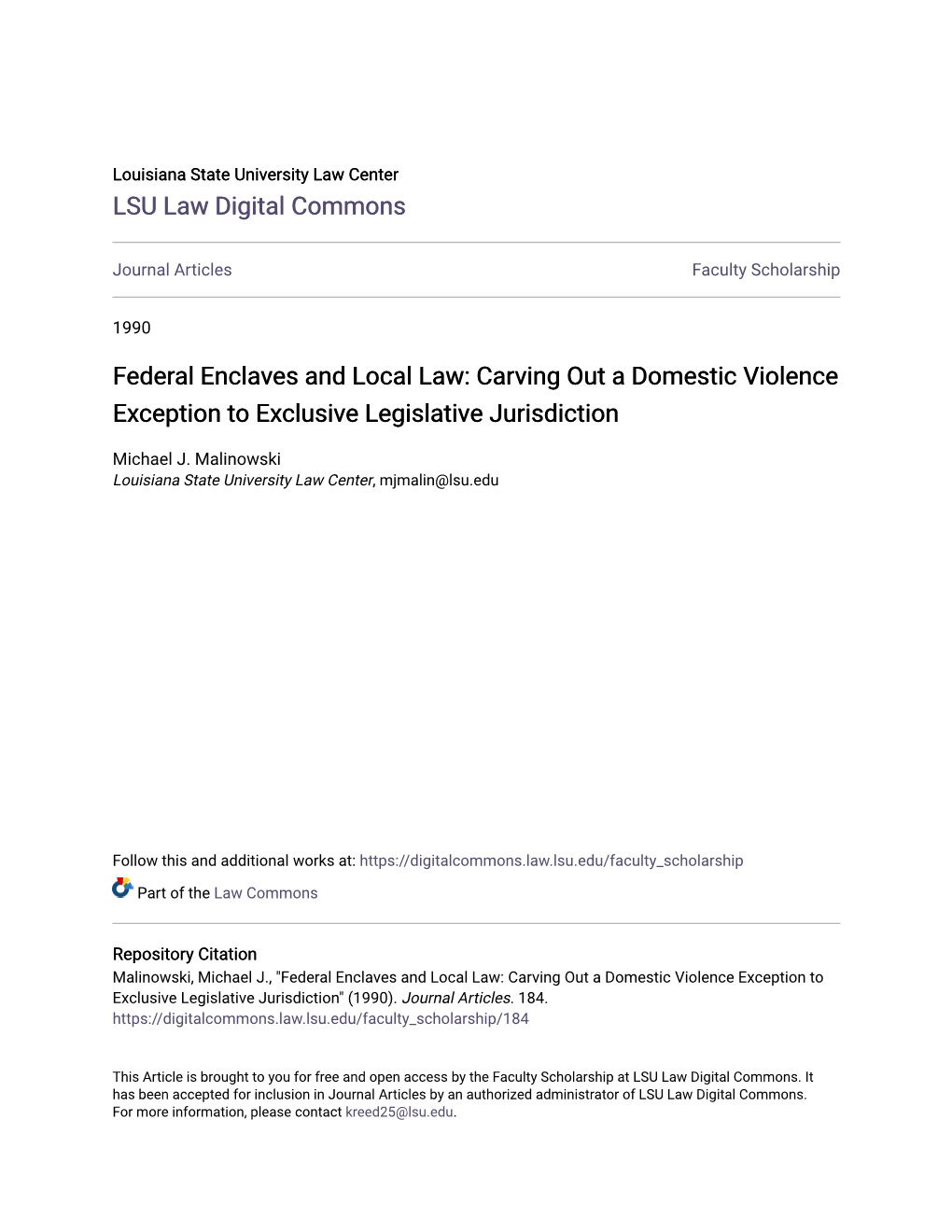 Federal Enclaves and Local Law: Carving out a Domestic Violence Exception to Exclusive Legislative Jurisdiction