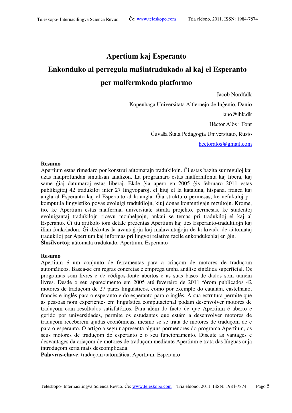 Apertium Kaj Esperanto Enkonduko Al Perregula Maŝintradukado Al Kaj El