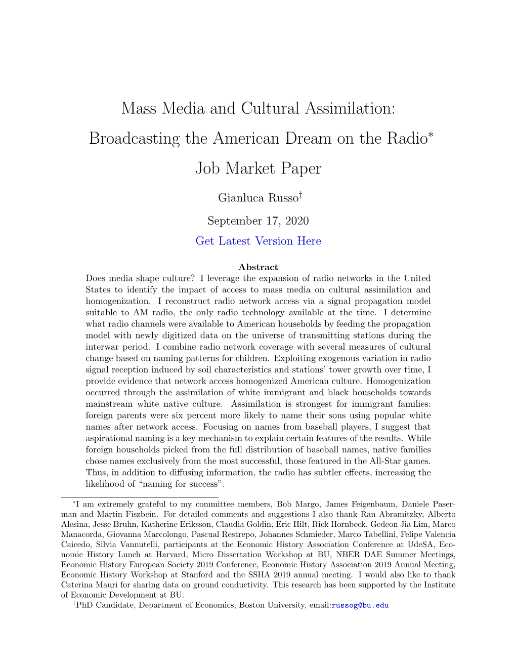 Mass Media and Cultural Assimilation: Broadcasting the American Dream on the Radio∗ Job Market Paper