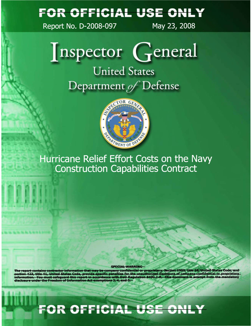 Report No. D-2008-097: Hurricane Relief