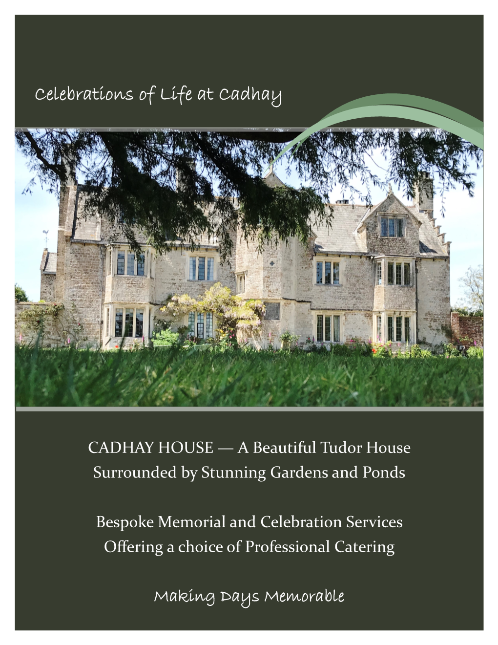 Celebrations of Life at Cadhay