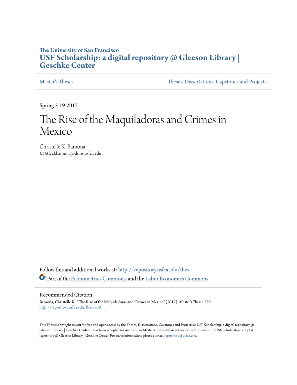 The Rise of the Maquiladoras and Crimes in Mexico Christelle K