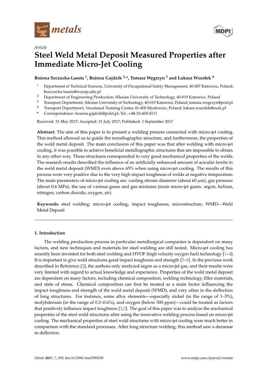 Steel Weld Metal Deposit Measured Properties After Immediate Micro-Jet Cooling