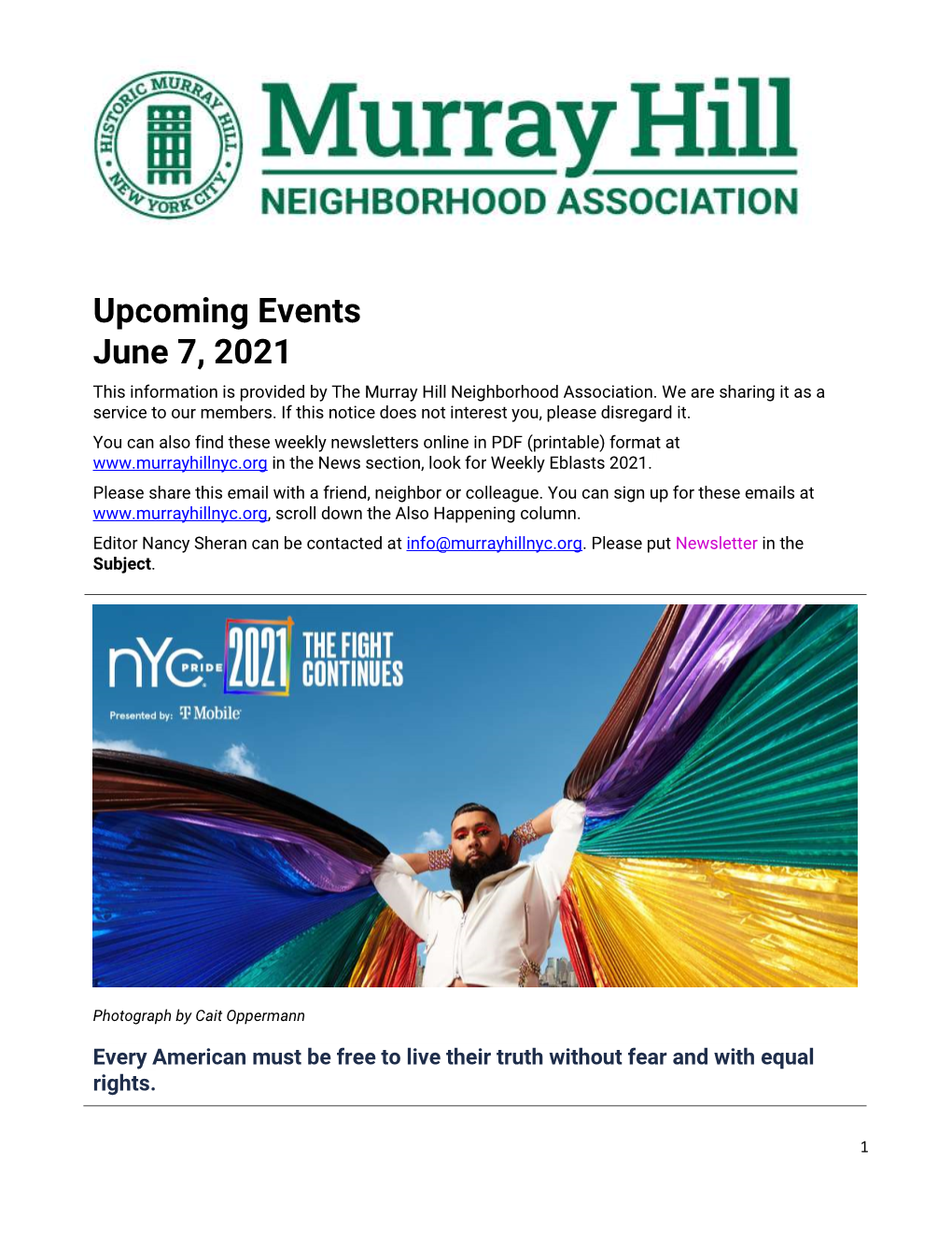 Upcoming Events June 7, 2021 This Information Is Provided by the Murray Hill Neighborhood Association
