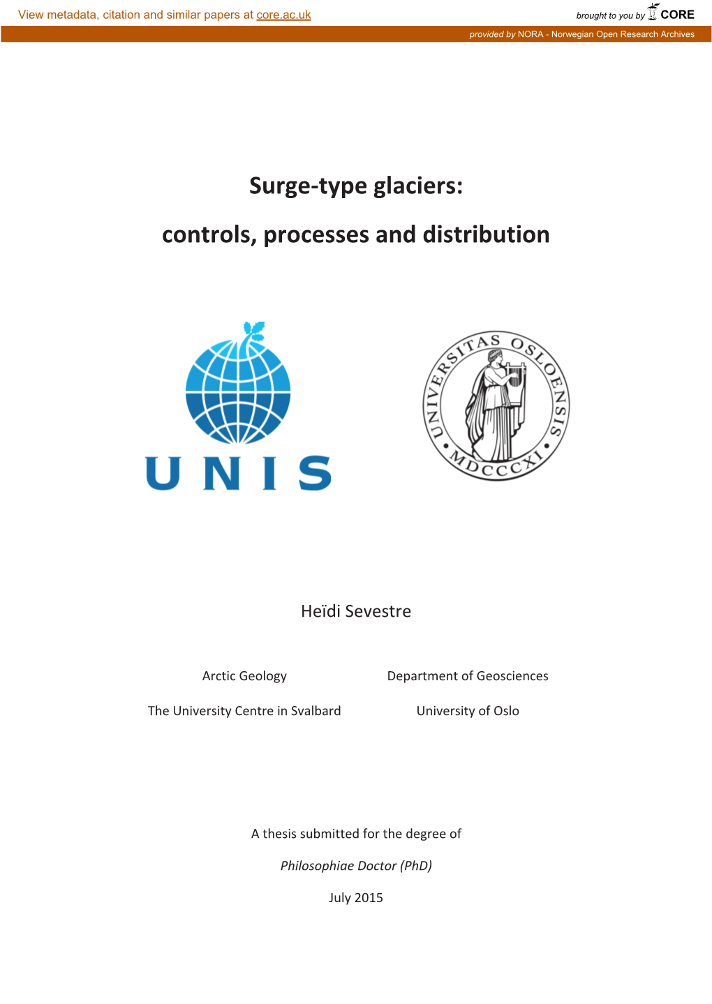 Surge-Type Glaciers: Controls, Processes and Distribution