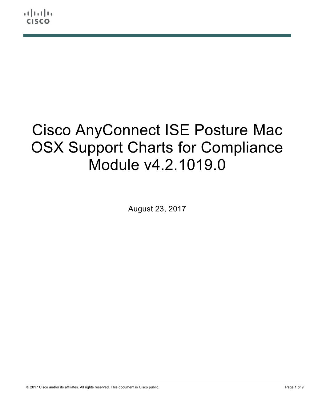 Cisco Anyconnect ISE Posture Mac OSX Support Charts for Compliance Module V4.2.1019.0