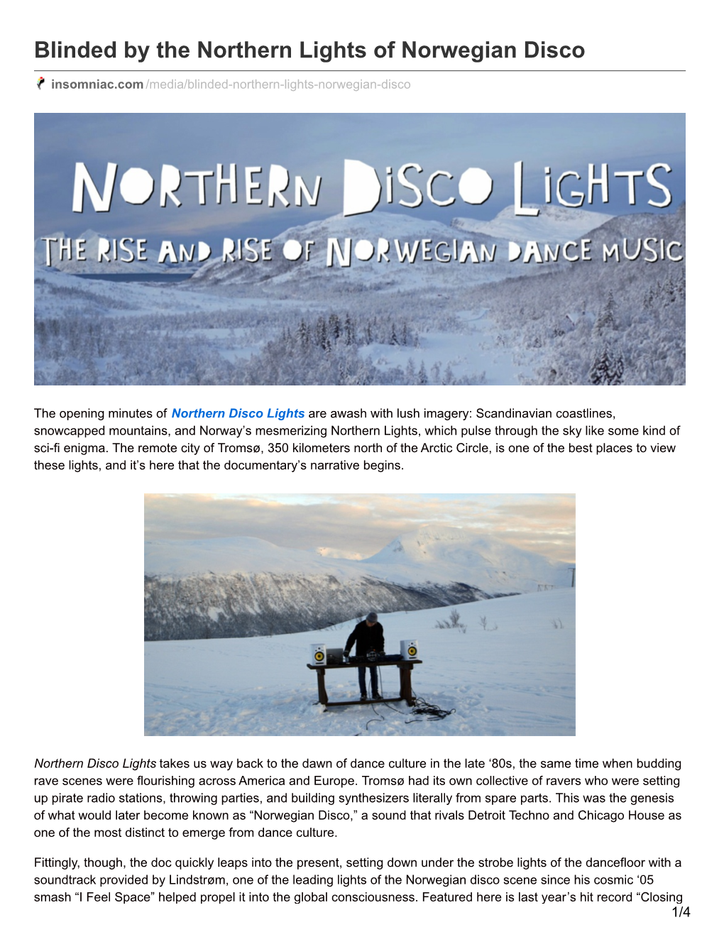 Blinded by the Northern Lights of Norwegian Disco