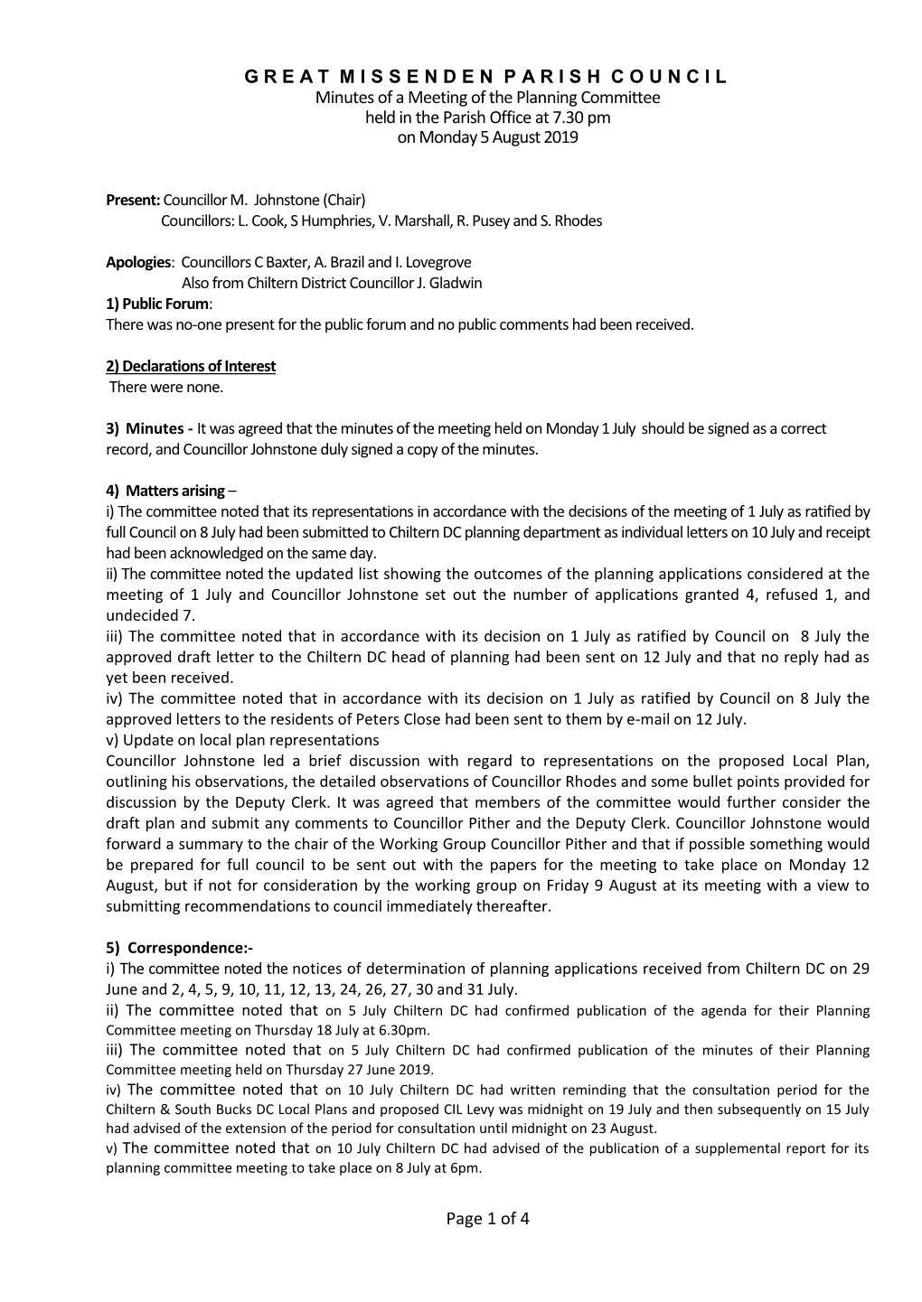 GREAT MISSENDEN PARISH COUNCIL Minutes of a Meeting of the Planning Committee Held in the Parish Office at 7.30 Pm on Monday 5 August 2019