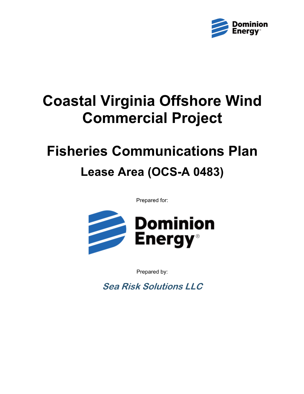 Fisheries Communications Plan Lease Area (OCS-A 0483)