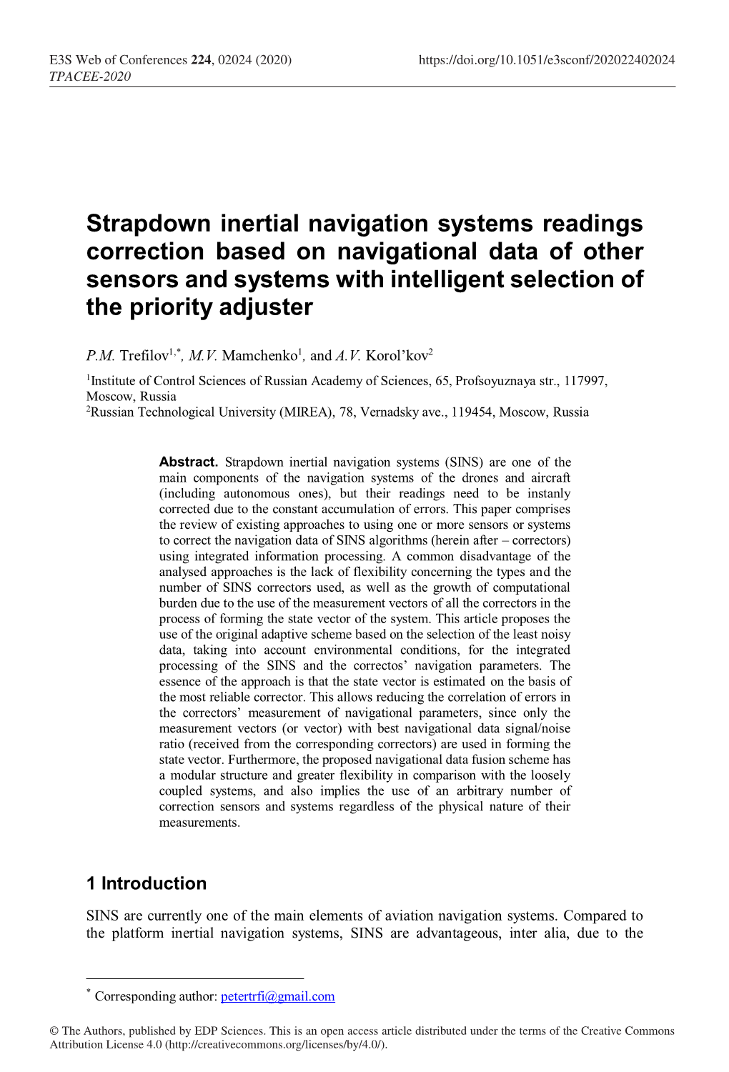 Strapdown Inertial Navigation Systems Readings Correction Based on Navigational Data of Other Sensors and Systems with Intelligent Selection of the Priority Adjuster