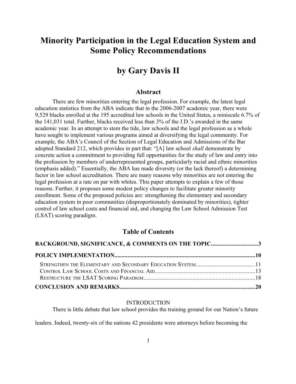 Minority Participation in the Legal Education System and Some Policy Recommendations