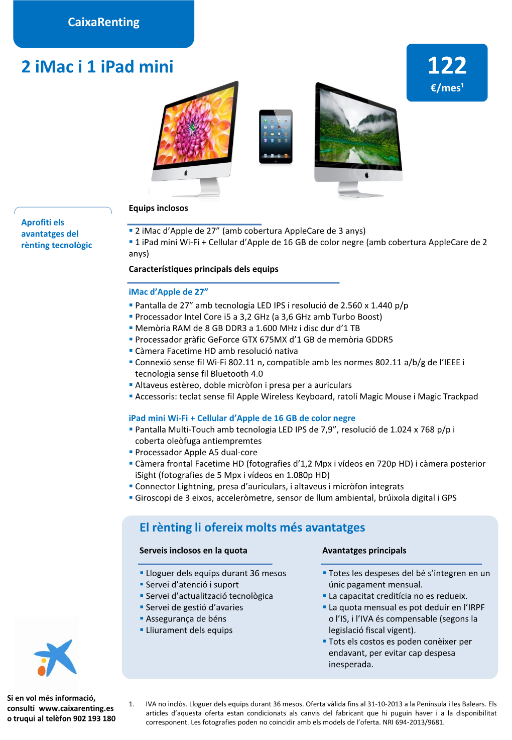 2 Imac I 1 Ipad Mini 122 €/Mes¹