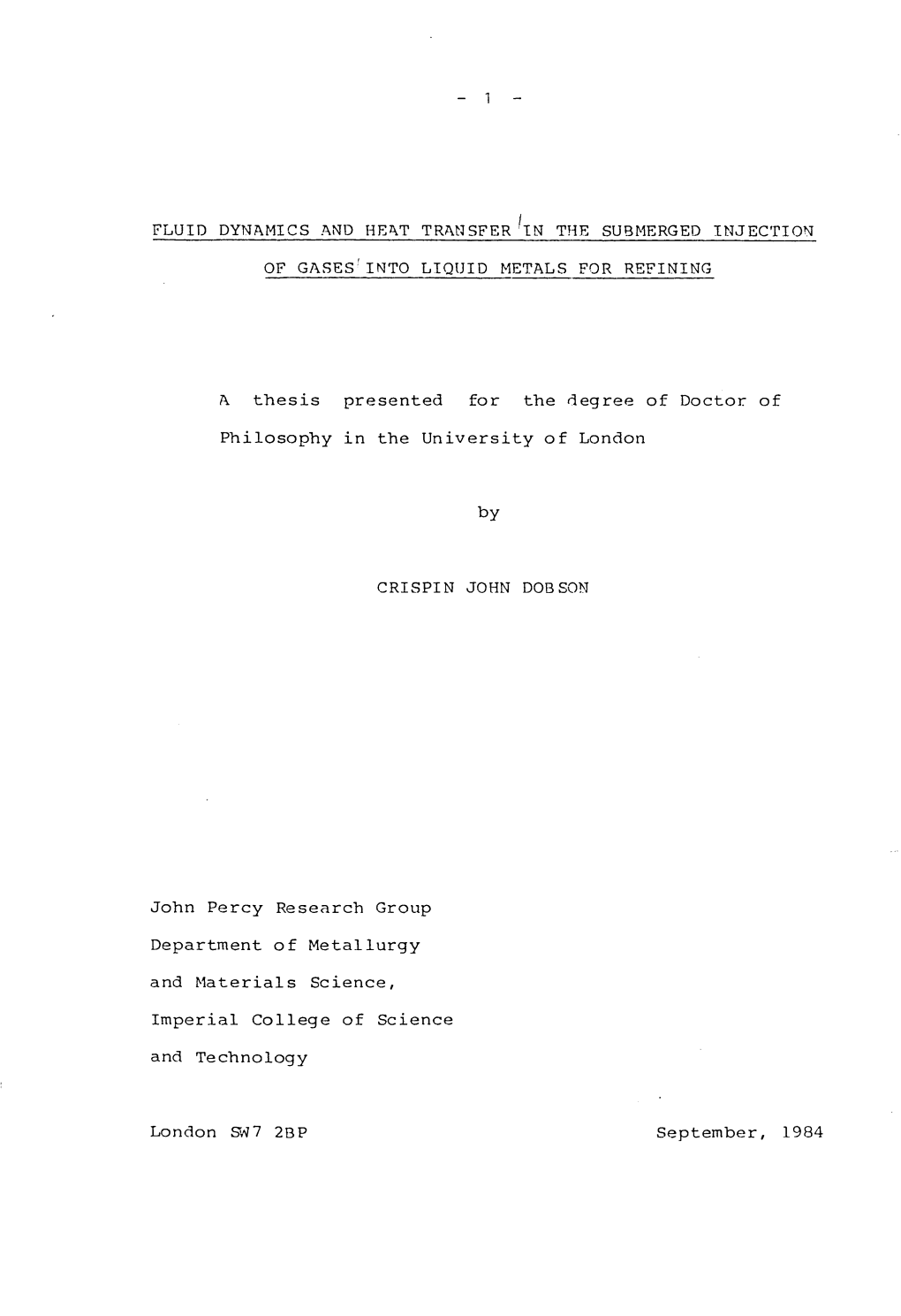 Fluid Dynamics and Heat Transfer 'In the Submerged Injection