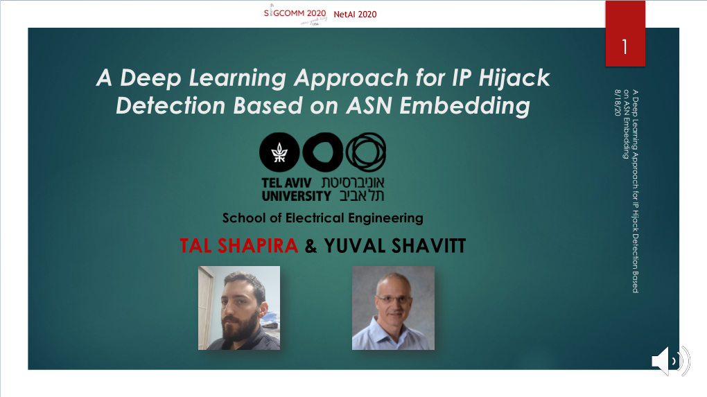 A Deep Learning Approach for IP Hijack Detection Based on ASN Embedding Netai 2020 3 Intro – IP Hijack