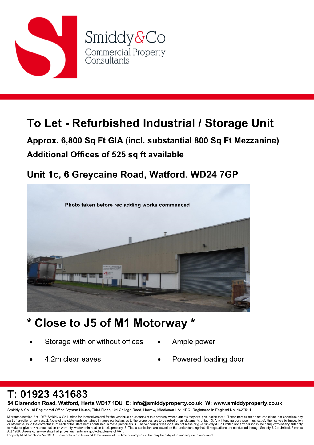 Refurbished Industrial / Storage Unit * Close to J5 of M1 Motorway